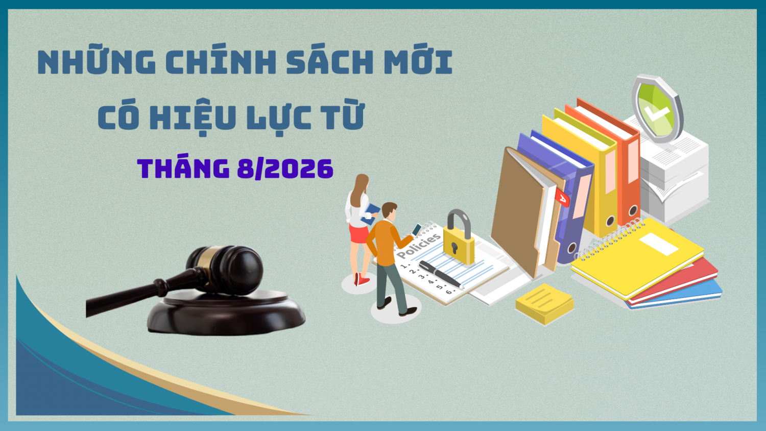 02-1785644650-nhung-chinh-sach-moi-co-hieu-luc-tu-thang-82026