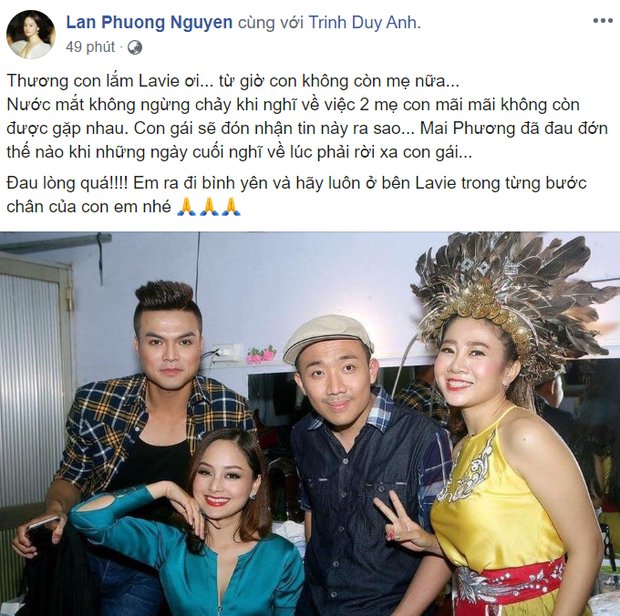 Lan Phương đau đớn trước sự ra đi của Mai Phương 1 thì lo lắng cho Lavie- con gái của Mai Phương 10. Cô mong Lavie sẽ vững vàng khi không còn mẹ nữa.