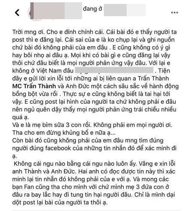 Hai nhân vật tung tin đồn về Trấn Thành xin lỗi và cho rằng họ cũng chỉ copy lại nguồn tin. Nhưng mọi chuyện giờ đây đã quá muộn rồi.