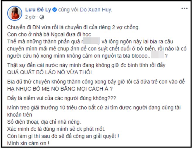 Lưu Đê Ly sẵn sàng thưởng 10 triệu nếu tìm được kẻ tung tin vịt.