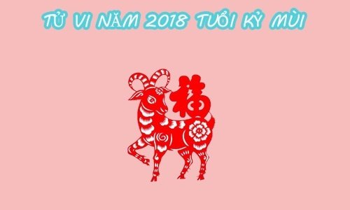 xem-tu-vi-tuoi-mui-nam-mau-tuat-2018