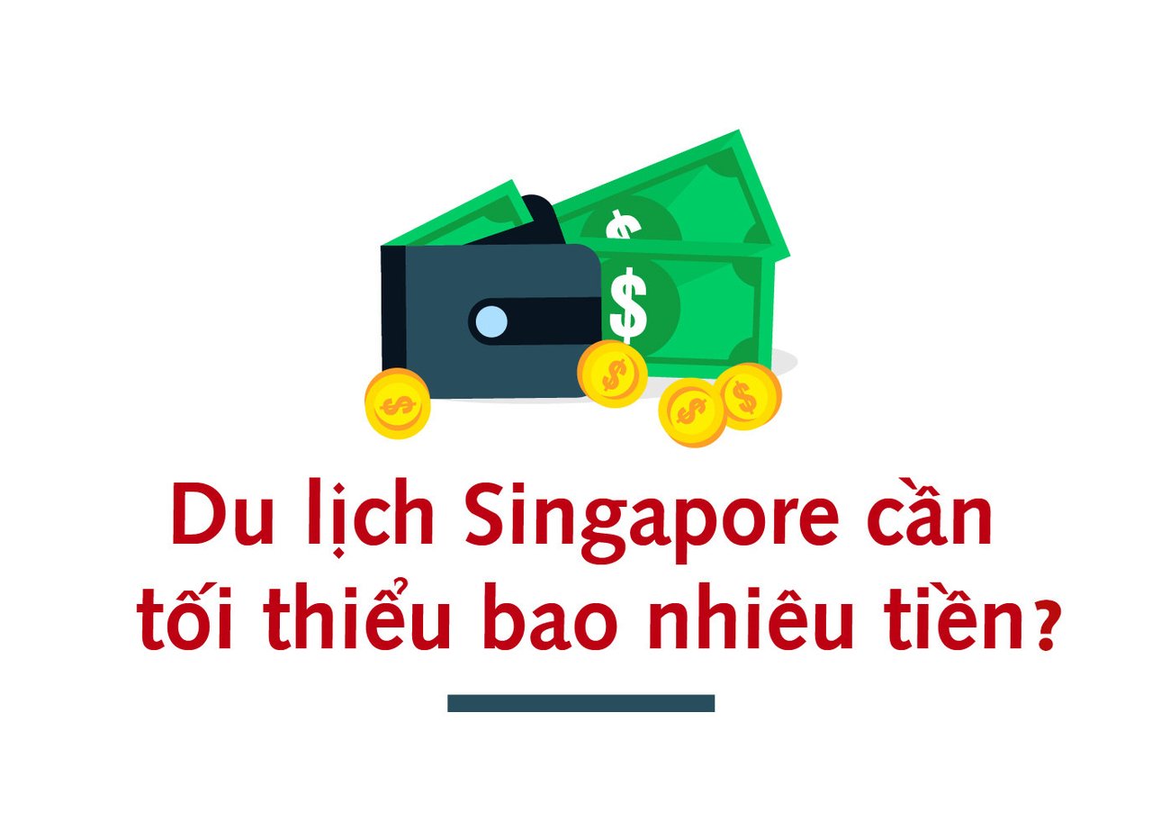 Du lịch tự túc Singapore và tất cả kinh nghiệm phải biết