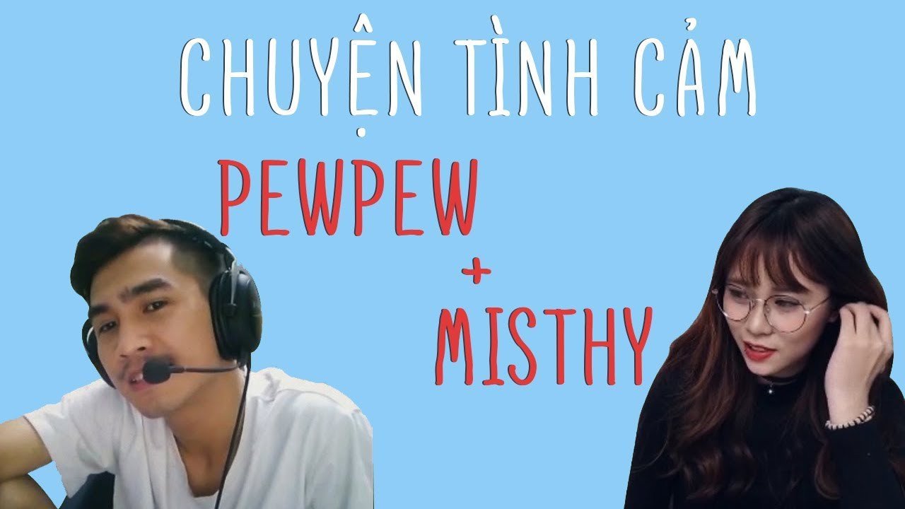 Pewpew và MisThy
