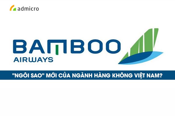 bamboo-airways-hang-hang-khong-moi-cua-viet-nam