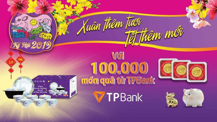 li-xi-dau-nam-tet-ky-hoi-2019-ngan-hang-tpbank