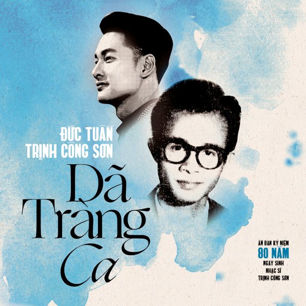 duc-tuan-tung-ca-khuc-dac-biet-mung-sinh-nhat-nhac-si-trinh-cong-son