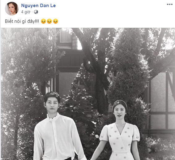 Đan Lê không biết nói gì sau khi Song Joong Ki đệ đơn ly hôn Song Hye Kyo.