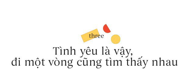 Những tình yêu đồng tính không bao giờ trễ nhịp: Buồn vui hay đau khổ, đi một vòng rồi cũng tìm thấy nhau