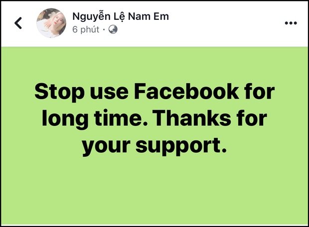 Nam Em tuyên bố dừng hoạt động Facebook một thời gian khiến cộng đồng mạng xôn xao. Tuy nhiên, người đẹp sinh năm 1996 không tiết lộ nguyên nhân cũng như dự định trong thời gian tới. 