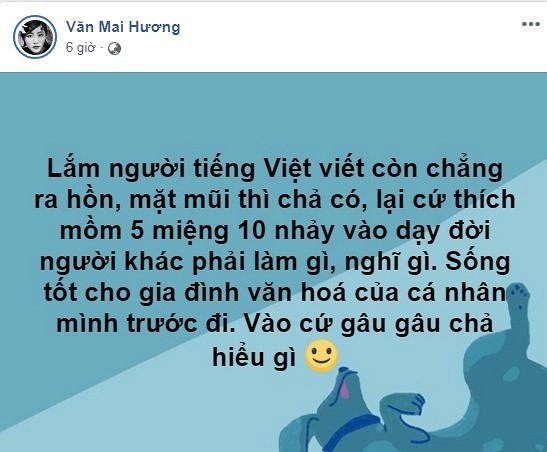 Văn Mai Hương bức xúc viết trên trang cá nhân. 