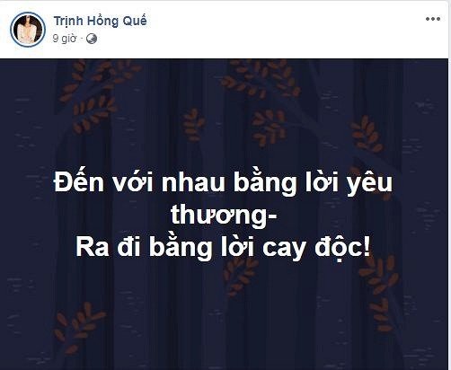 Hồng Quế chia sẻ dòng trạng thái đầy ẩn ý trên trang cá nhân.
