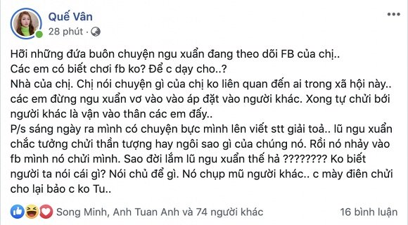 Mới đây, chuyện Văn Mai Hương bị lộ clip nóng tại nhà riêng gây xôn xao dư luận. Giữa sự việc này, Quế Vân viết status đầy ẩn ý: