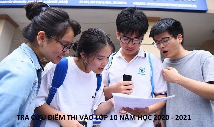 Tra cứu điểm thi tuyển sinh vào lớp 10 năm 2020 tất cả các tỉnh, các trường THPT [Cập nhật]