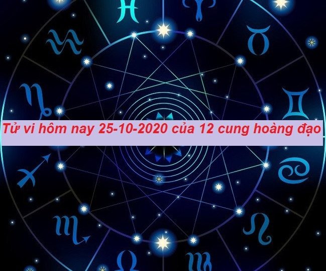 Trên đây là Tử vi ngày mai 25/10/2020 của 12 cung hoàng đạo chi tiết, tử vi hàng ngày, tử vi ngày mai Chủ nhật 25/10/2020 của Bạch Dương, Kim Ngưu, Sư Tử, Xử Nữ, Nhân Mã, Thiên Bình...