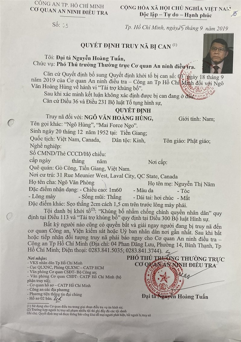 Tháng 9/2019, Cơ quan An ninh điều tra Công an thành phố Hồ Chí Minh đã ra quyết định khởi tố bị can, truy nã đối với Ngô Văn Hoàng Hùng về tội 