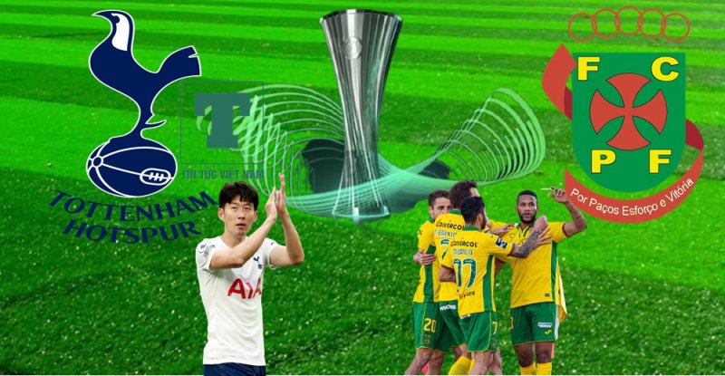 Soi kèo Tottenham vs Pacos Ferreira 1h45 ngày 27/8, vòng play-off Europa Conference League, dự đoán kết quả bóng đá châu Âu