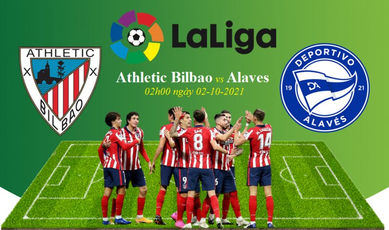 Soi kèo Athletic Bilbao vs Alaves vòng 8 VĐQG Tây Ban Nha, nhận định tỉ lệ, dự đoán tỉ số Athletic Bilbao vs Alaves