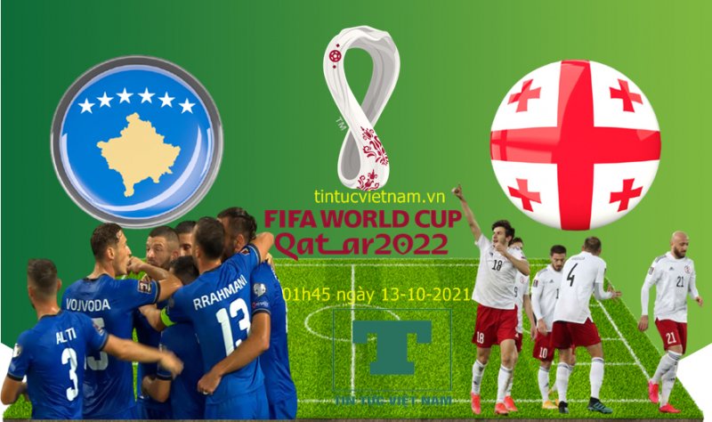 Soi kèo Kosovo vs Georgia, 01h45 ngày 13/10, dự đoán kết quả bóng đá World Cup 2022