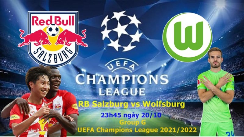 Soi kèo RB Salzburg vs Wolfsburg bảng G cúp C1 châu Âu, dự đoán kết quả bóng đá
