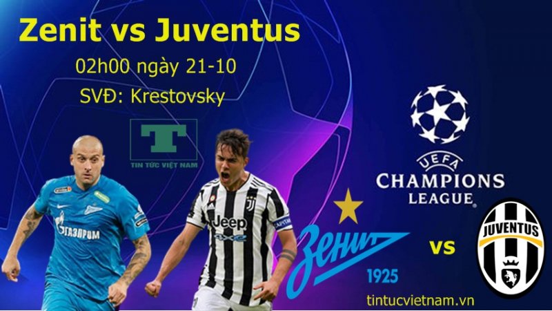 Soi kèo bóng đá, nhận định Zenit vs Juventus vòng bảng Champions League 2021/22, dự đoán kết quả bóng đá