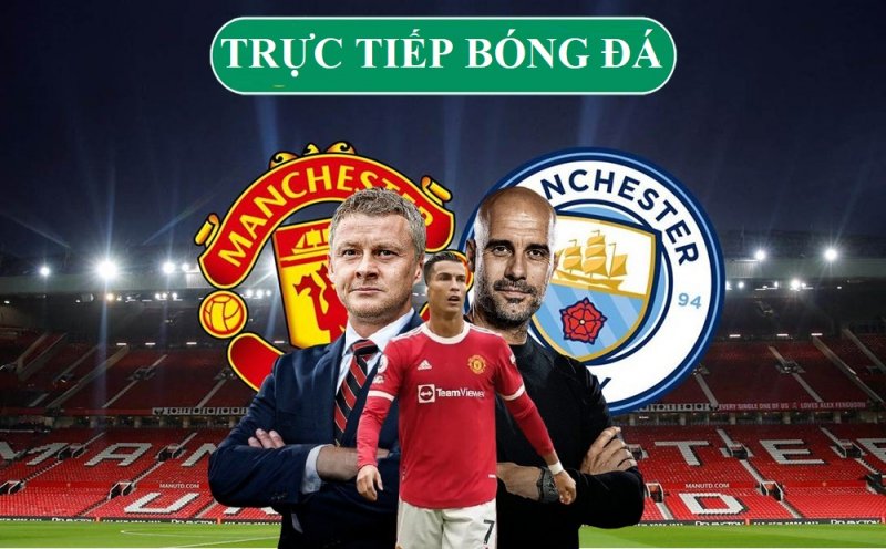 Link xem trực tiếp MU vs Man City (Ngoại hạng Anh), 19h30 ngày 6/11